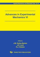 Advances in Experimental Mechanics VI