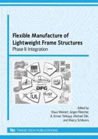 Flexible Manufacture of Lightweight Frame Structures, 2008