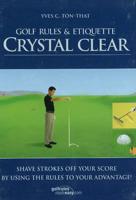 Golf Rules & Etiquette Crystal Clear