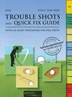 Golf Trouble Shots & Quick Fix Guide