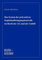 System Der Pr Ventiven Kapitalaufbringunskontrolle Im Recht Der Ag Und Der