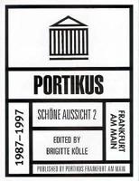 Portikus Frankfurt Am Main 1987-1997
