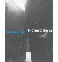 Richard Serra: Intersection
