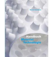 Handbook of Material Technologies