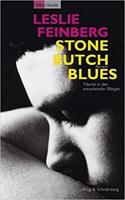 Stone Butch Blues - Träume in den erwachenden Morgen