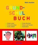 Mein buntes Grundschulbuch