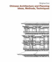 Chinese Architecture and Planning