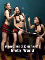 Anna & Barney's Erotic World