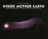 Inside Mother Earth