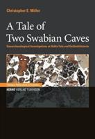 A Tale of Two Swabian Caves