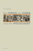 Guttstadt, C: Türkei und der Holocaust