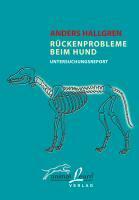 Hallgren, A: Rückenprobleme beim Hund