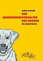 Das Aggressionsverhalten des Hundes