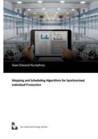 Mapping and Scheduling Algorithms for Synchronized Individual Production