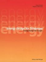 Energy Design for Tomorrow