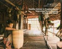 Healthy Homes in Tropical Zones