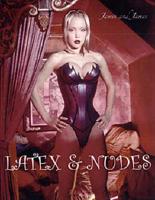 Latex & Nudes