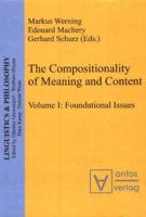 The Compositionality of Meaning and Content