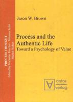 Process & the Authentic Life