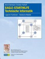 EAGLE-STARTHILFE Technische Informatik:Logische Funktionen - Boolesche Modelle