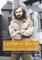 Leben in Berlin - Leben in vielen Welten