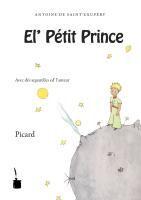 Der Kleine Prinz. El' Pètit Prince - Picard