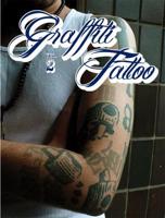Graffiti Tattoo. Volume 2