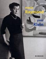 Marie Raymond, Yves Klein