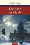 Gogol, N: Nase/Mantel