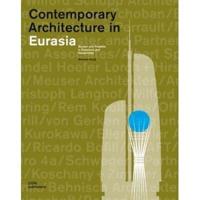 Contemporary Architecture in Eurasia