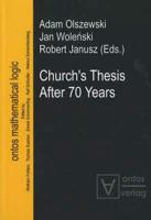 Church's Thesis After 70 Years