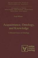 Acquaintance, Ontology and Knowledge