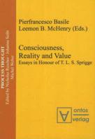 Consciousness, Reality & Value