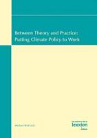 Between Theory and Practice: Putting Climate Policy to Work