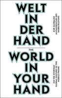 Welt in der Hand / The World in Your Hand
