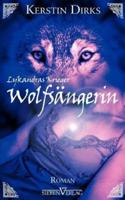 Wolfsängerin