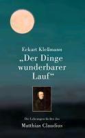 "Der Dinge wunderbarer Lauf"