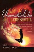 Developing a Supernatural Lifestyle (German)