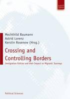 Crossing and Controlling Borders