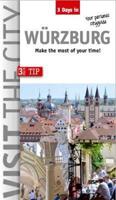 Visit the City - Wurzburg (3 Days In)