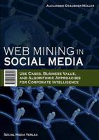 Web Mining in Social Media