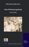 Eine Weltumsegelung (1851-1853)