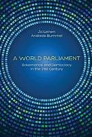 A World Parliament: Governance and Democracy in the 21st Century