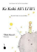 Ke Keiki Alii Liilii (Le Petit Prince, Hawaiianisch)