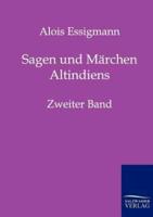 Sagen und Märchen Altindiens