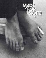 Made For Skate