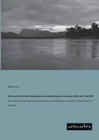 Reise Um Die Erde Durch Nord-Asien Und Die Beiden Oceane in Den Jahre 1828, 1829 Und 1830