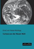 Curiosa Aus Der Neuen Welt