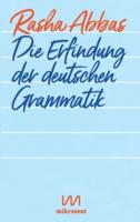 Die Erfindung der deutschen Grammatik:Geschichten