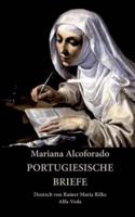 Portugiesische Briefe:Deutsch von Rainer Maria Rilke